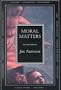 Moral Matters, second edition