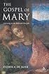 The Gospel of Mary: Beyond a Gnostic and A Biblical Mary Magdalene