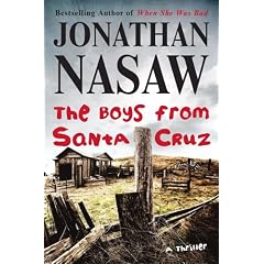 The Boys from Santa Cruz: A Thriller