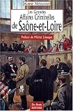 Saone-et-Loire Grandes Affaires Criminelles