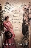 The Rose of Winslow Street   [ROSE OF WINSLOW STREET] [Paperback]