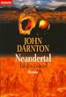 Neandertal, Tal des Lebens