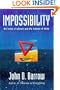 Impossibility : The Limits of Science and the Science of Limits