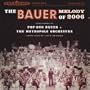Bauer Melody of 2006