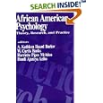 African American Psychology: Theory, Research, and Practice by  Ann Kathleen Burlew, W . Curtis Banks, Harriette Pipes McAdoo, and Daudi Ajani Ya Azibo