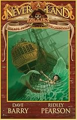 Escape from the Carnivale: A Never Land Adventure (Never Land Adventure)