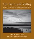 The San Luis Valley: Sand Dunes and Sandhill Cranes (Desert Places)