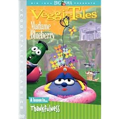 VeggieTales - Madame Blueberry
