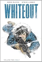 Whiteout Voume 2: Melt - The Definitive Edition