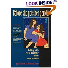 Before She Gets Her Period: Talking with Your Daughter about Menstruation