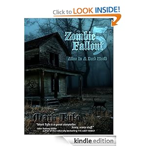 Alive In A Dead World - Mark Tufo