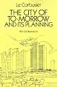 The City of To-morrow and Its Planning