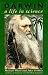 Darwin: A Life in Science