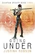 Going Under: Quantum...