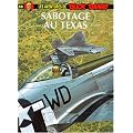 SABOTAGE AU TEXAS