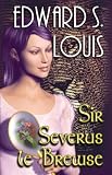 Sir Severus Le Brewse