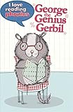 George the genius gerbil