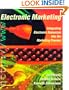 Electronic Marketing: Integrating Electronic Resources into the Marketing Process (The Dryden Press Series in Marketing)