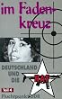 Im Fadenkreuz - Deutschland und die RAF, Teil 4 [VHS]
