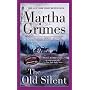 The Old Silent (Richard Jury Mysteries)