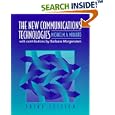New Communications Technologies