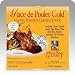 Glace de Poulet Gold (Classic Roasted Chicken Stock) - 16oz