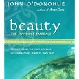 Beauty: The Invisible Embrace