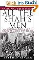 All the Shah's Men. An American Coup and the Roots of Middle East Terror