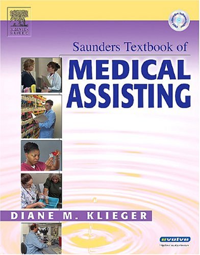 Saunders Textbook of Medical Assisting with Workbook Package
