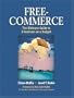 Free-Commerce: The Ultimate Guide to E-Business on a Budget