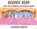 Bearsie Bear and the Surprise Sleepover Party