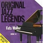 Original Jazz Legends Salute to Fats Waller Disc 4 by various