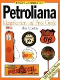 Review KP Books  / Encyclopedia of Petroliania: Identification and Price Guide