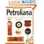 Encyclopedia of Petroliana: Identification and Price Guide