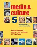 Media and Culture: An Introduction to Mass Communication