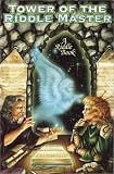 Tower of the Riddle Master : A Riddle Book