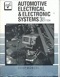 Automotive Electrical & Electronic Systems : Shop Manual