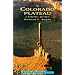 The Colorado Plateau: A Geologic History