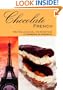 Chocolate French: Recipes, Language, and Directions to Fran�ais au Chocolat