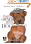 Teaching Basic Obedience: Train the Owner, Train the Dog