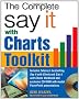 The Say It With Charts Complete Toolkit