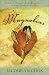 Magnolias: A Romantic Family Saga from the Deep South in Four Complete Novels