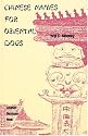 Chinese Names for Oriental Dogs (Your dog books)
