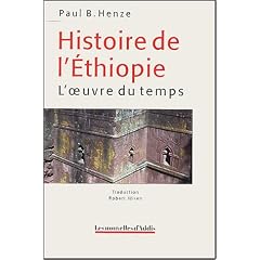 Histoire de l'�thiopie - L'Oeuvre du temps