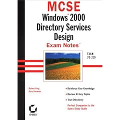 MCSE: Windows 2000 Directory Services Design Exam Notes (MCSE Exam Notes)