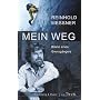 Mein Weg. Bilanz eines Grenzg�ngers von Ralf-Peter M�rtin