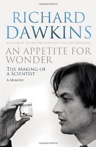 An Appetite For Wonder, The making of a scientist