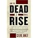 And the Dead Shall Rise: The Murder of Mary Phagan and the Lynching of Leo Frank