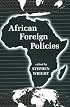 African Foreign Policies