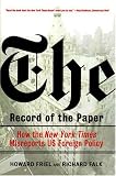 The Record of the Paper: How the New York Times Misreports US Foreign Policy